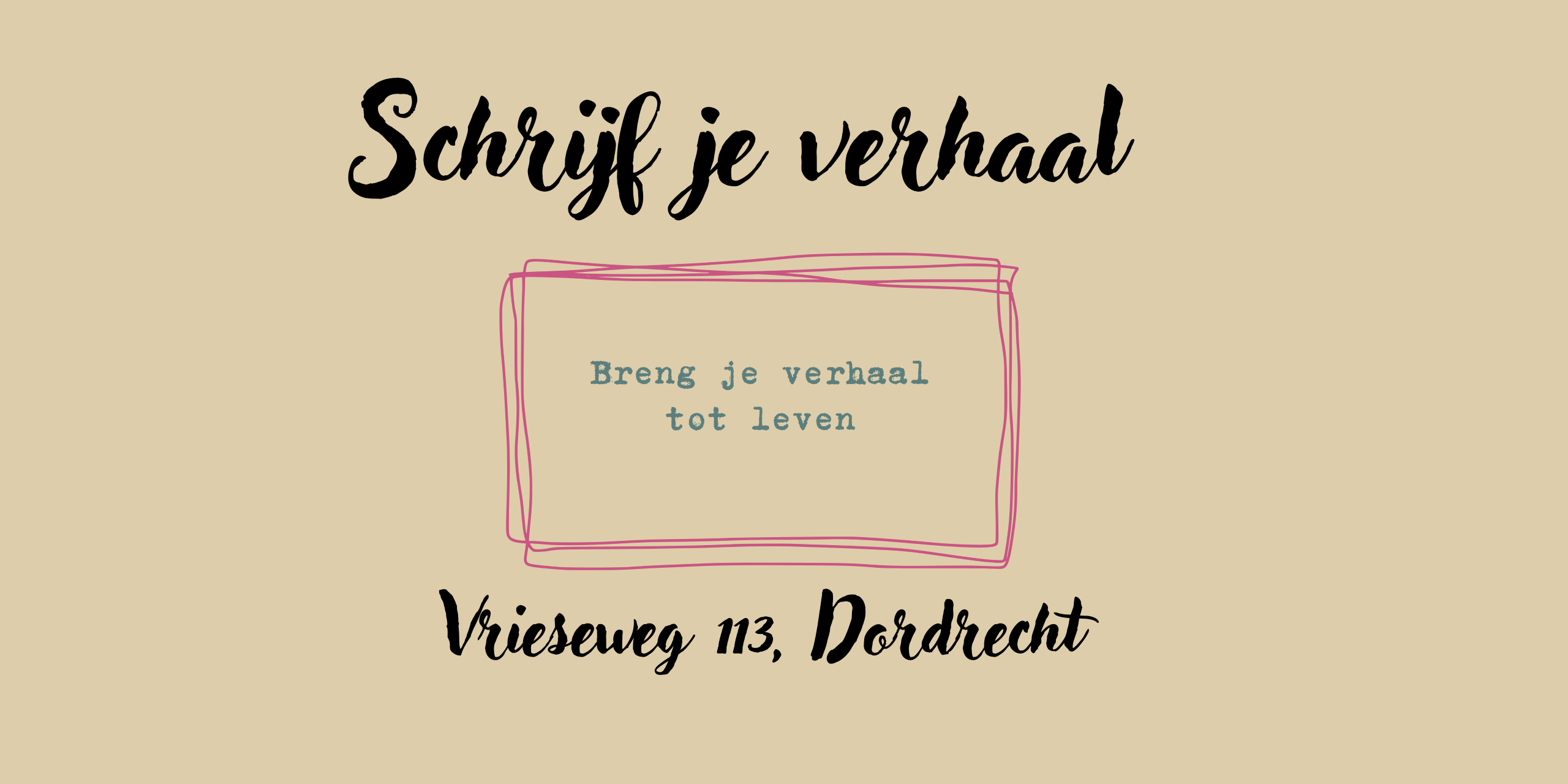 Schrijfcursus schrijf je verhaal